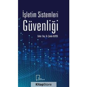 İşletim Sistemleri Güvenliği - Çelebi Uluyol