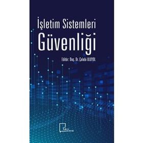 İşletim Sistemleri Güvenliği - Çelebi Uluyol