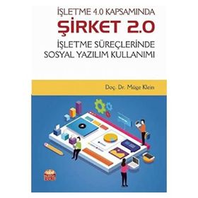 İşletme 4.0 Kapsamında Şirket 2.0 - Müge Klein
