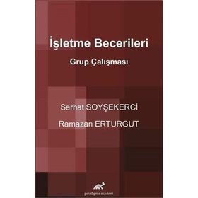 İŞLETME BECERILERI GRUP ÇALIŞMASI - KENAN MEHMET EKICI