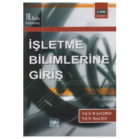 İŞLETME BILIMINE ĞİRİŞ - M. ŞERİF ŞİMŞEK;ADNAN ÇELİK