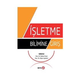 İŞLETME BILIMINE GIRIŞ - SONER TASLAK