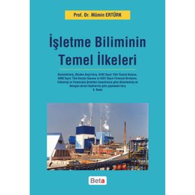 İşletme Biliminin Temel İlkeleri - Mümin Ertürk