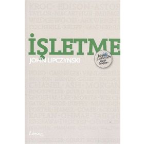 İşletme - Büyük Fikirlerin Küçük Kitapları - John Lipczynski