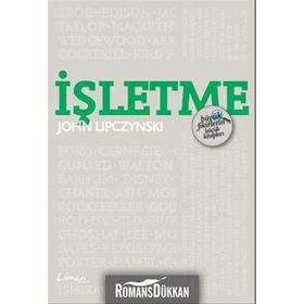 İşletme - Büyük Fikirlerin Küçük Kitapları - John Lipczynski