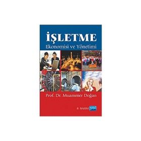 İŞLETME EKONOMISI VE YÖNETİMİ - MUAMMER DOĞAN