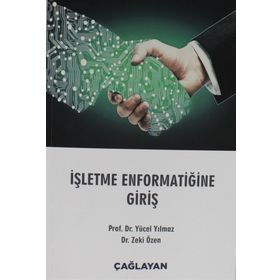 İŞLETME ENFORMATİĞİNE GİRİŞ - YÜCEL YILMAZ