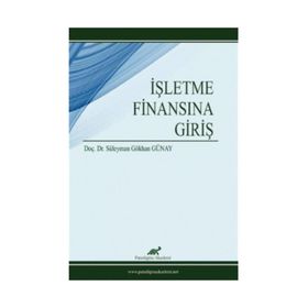İşletme Finansına Giriş - Süleyman Gökhan Günay