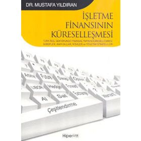 İŞLETME FİNANSININ KÜRESELLEŞMESİ - MUSTAFA YILDIRAN