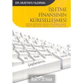 İŞLETME FİNANSININ KÜRESELLEŞMESİ - MUSTAFA YILDIRAN