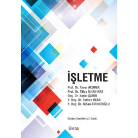 İŞLETME KAVRAMLAR İLKELER İŞLEVLER - VASFI NADIR TEKIN;LEYLA ŞENOL