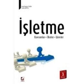 İŞLETME KAVRAMLAR İLKELER İŞLEVLER - VASFI NADIR TEKIN;LEYLA ŞENOL