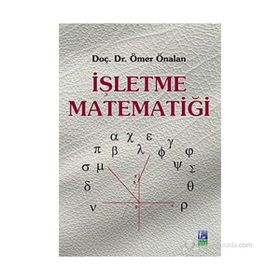 İşletme Matematiği - Ömer Önalan