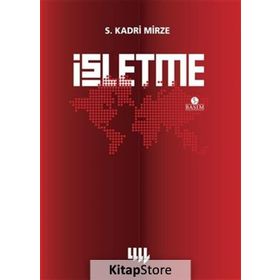 İŞLETME - S. KADRI MIRZE