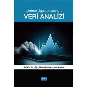 İşletme Uygulamalarıyla Veri Analizi Nobel Akademik Yayıncılık