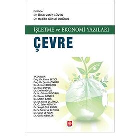 İşletme ve Ekonomi Yazıları Çevre - Kolektif