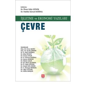 İşletme ve Ekonomi Yazıları Çevre - Kolektif