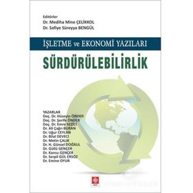 İşletme ve Ekonomi Yazıları Sürdürülebilirlik - Kolektif