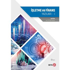 İşletme ve Finans Yazıları 1 - Fatih Temizel