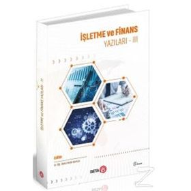 İşletme Ve Finans Yazıları 3 - Melik Kamışlı