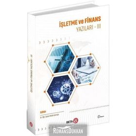 İşletme Ve Finans Yazıları 3 - Melik Kamışlı