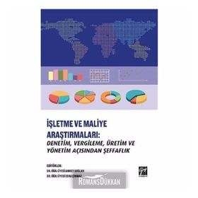 İşletme ve Maliye Araştırmaları - Kolektif