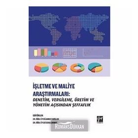 İşletme ve Maliye Araştırmaları - Kolektif