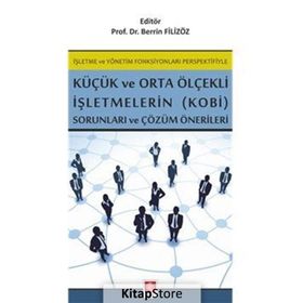 İŞLETME VE YÖNETİM (FONKSİYONLARI AÇISINDAN) - MEHMET ÖZTÜRK