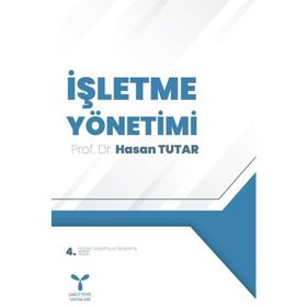 İŞLETME YÖNETİMİ - HASAN TUTAR