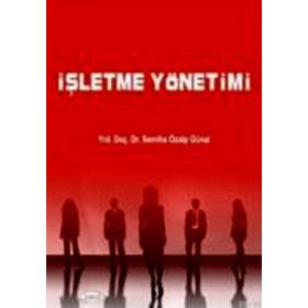İŞLETME YÖNETİMİ - M. ŞERİF ŞİMŞEK;ADNAN ÇELİK