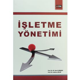 İŞLETME YÖNETİMİ - M. ŞERİF ŞİMŞEK;ADNAN ÇELİK