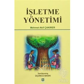 İşletme Yönetimi - Mehmet Akif Çakırer