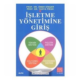 İşletme Yönetimine Giriş - 3. Hamur Ömer Dinçer,Yahya Fidan