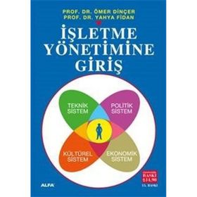İşletme Yönetimine Giriş - 3. Hamur Ömer Dinçer,Yahya Fidan