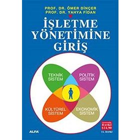 İşletme Yönetimine Giriş - Ömer Dinçer - Yayha Fidan