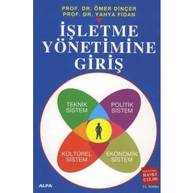 İşletme Yönetimine Giriş - Ömer Dinçer - Yayha Fidan