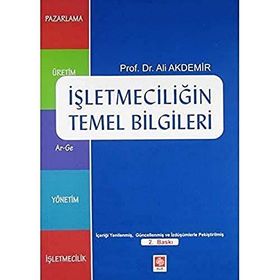 İŞLETMECILIĞIN TEMEL BILGILERI - ALI AKDEMIR (ISBN:9786055335618)