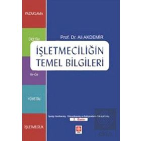 İŞLETMECILIĞIN TEMEL BILGILERI - ALI AKDEMIR (ISBN:9786055335618)