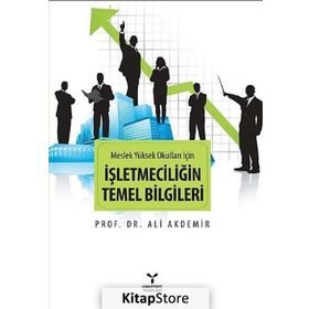 İşletmeciliğin Temel Bilgileri - Ali Akdemir