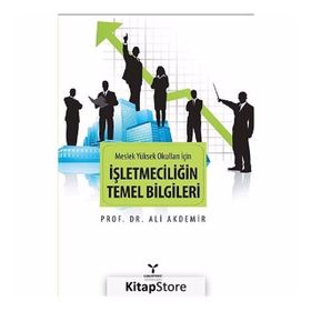 İşletmeciliğin Temel Bilgileri - Ali Akdemir