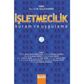 İŞLETMECİLİK KURAM VE UYGULAMA - M. KEMAL DEMIRCI