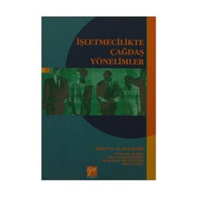 İŞLETMECILIKTE ÇAĞDAŞ YÖNETIMLER - BIROL BUMIN
