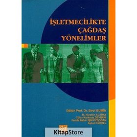 İŞLETMECILIKTE ÇAĞDAŞ YÖNETIMLER - BIROL BUMIN