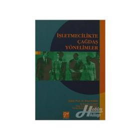 İŞLETMECILIKTE ÇAĞDAŞ YÖNETIMLER - BIROL BUMIN
