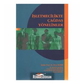 İŞLETMECILIKTE ÇAĞDAŞ YÖNETIMLER - BIROL BUMIN