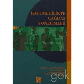 İŞLETMECILIKTE ÇAĞDAŞ YÖNETIMLER - BIROL BUMIN