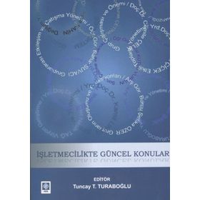 İŞLETMECILIKTE GÜNCEL KONULAR - KOLEKTIF