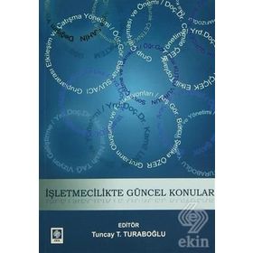 İŞLETMECILIKTE GÜNCEL KONULAR - KOLEKTIF