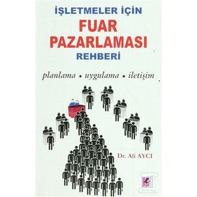 İşletmeler İçin Fuar Pazarlaması Rehberi - Ali Aycı