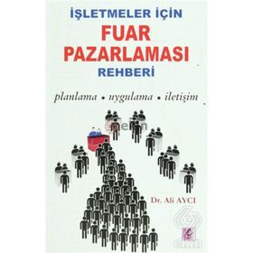 İşletmeler İçin Fuar Pazarlaması Rehberi - Ali Aycı